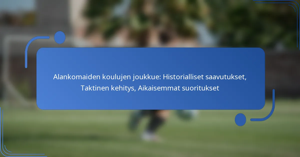 Alankomaiden koulujen joukkue: Historialliset saavutukset, Taktinen kehitys, Aikaisemmat suoritukset